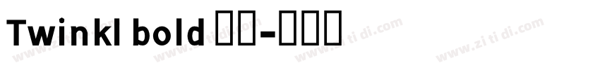 Twinkl bold 粗体字体转换